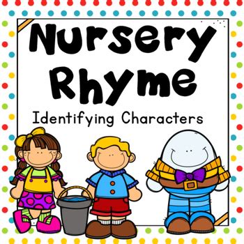 Nursery Rhyme Characters Sort by Melissa Moran | TpT