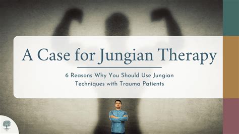 6 Reasons You Should Use Jungian Techniques With Trauma Patients ...