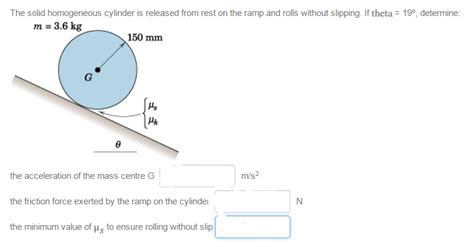 Solved The solid homogeneous cylinder is released from rest | Chegg.com