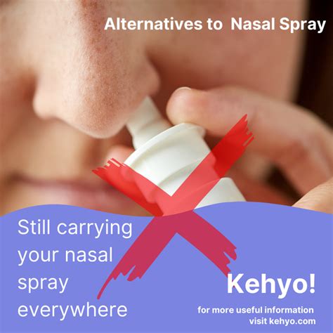 Alternatives for Nasal Spray - Kehyo!