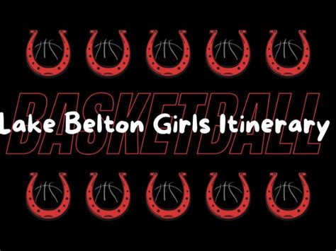 Girls Basketball Itinerary Jan 9 at Belton High - Lake Belton High ...