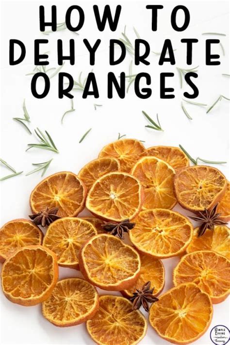 How to Dehydrate Oranges {for decorations} - Simple Living. Creative ...