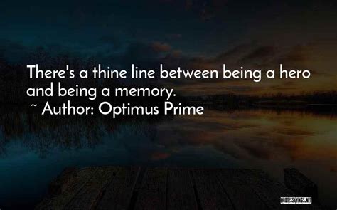 Top 2 Inspirational Optimus Prime Quotes & Sayings