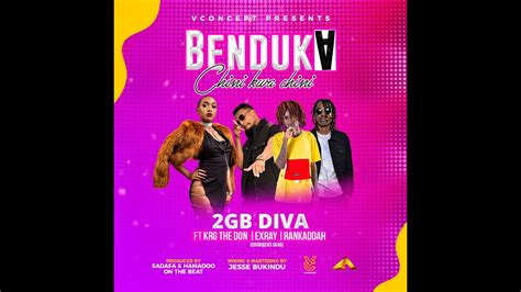 Benduka (Chini Kwa Chini) - 2gb Diva x Exray (Boondocks Gang) x Krg The ...