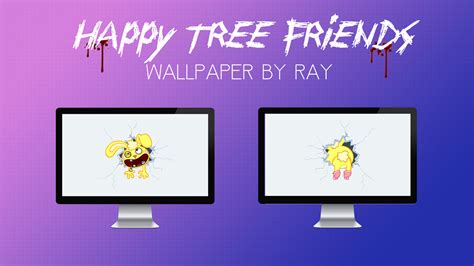 HTF Cuddles Wallpaper by Ray by Raiiy on DeviantArt