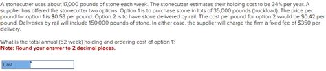 Solved A stonecutter uses about 17,000 pounds of stone each | Chegg.com