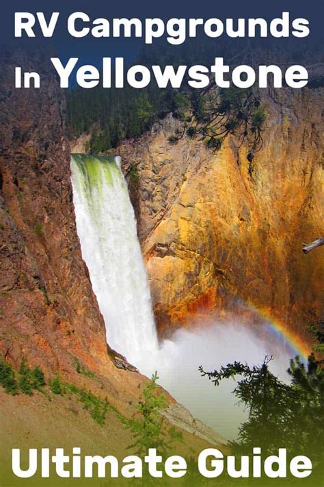 RV Campgrounds in Yellowstone: The Ultimate Guide