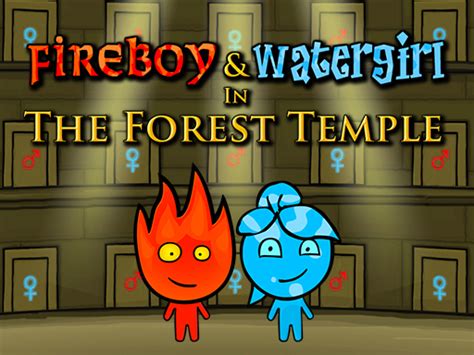 Fireboy and Watergirl Forest Temple