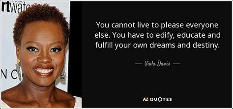 TOP 25 QUOTES BY VIOLA DAVIS (of 172) | A-Z Quotes