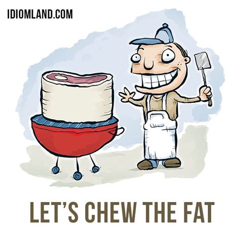 Hi guys! 😀 Our #idiom of the day is ”Chew the fat”, which means "to ...