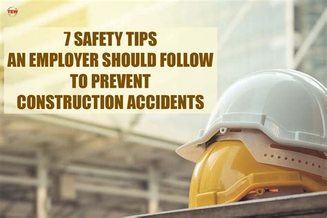 Follow to Prevent construction site accidents|7 Best Safety Tips | The ...