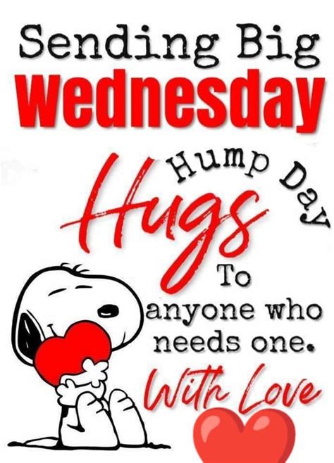 Big Wednesday hugs to anyone who needs one. quotes wednesday wednesday ...