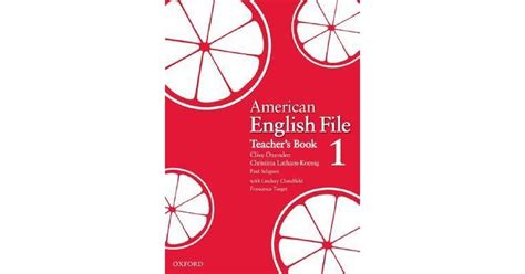 American English File 1 Teacher's Book by Clive Oxenden