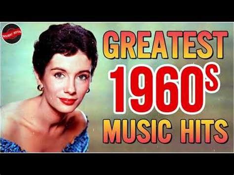 Greatest Hits 1960s Oldies But Goodies Of All Time - The Best Songs Of ...