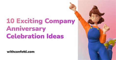 10 Exciting Company Anniversary Celebrations | Confetti 🎉