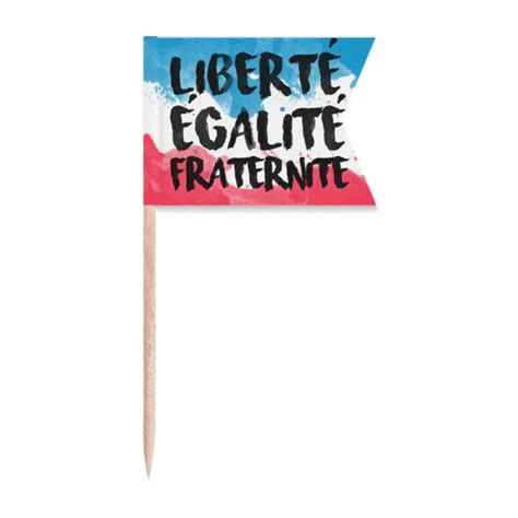 Liberte Egalite Fraternite France Mark Flag Toothpick Flags Labeling ...