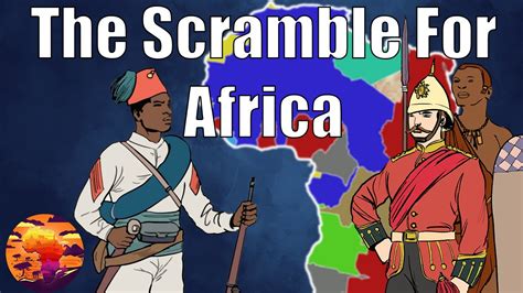 A Brief History of The Scramble For Africa