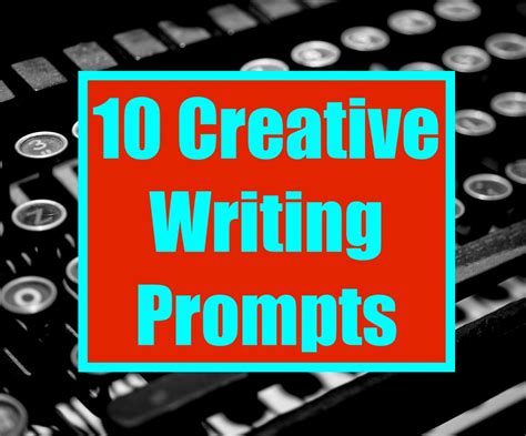 10 Creative Writing Prompts to Feed Your Imagination - HobbyLark