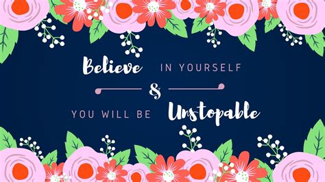 Believe In Yourself Desktop Wallpapers - Wallpaper Cave