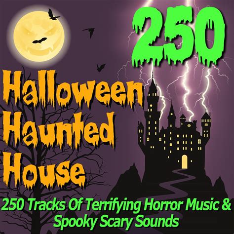 ‎Halloween Haunted House - 250 Tracks of Terrifying Horror Music ...