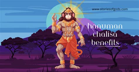 Hanuman Chalisa Benefits: 7 Powerful reasons - Stories of Gods