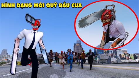 GTA 5 Quỷ Đầu Cưa CHAINSAW MAN Đi Săn Quỷ Thu Thập 3 Cây Cưa Nâng Cấp ...