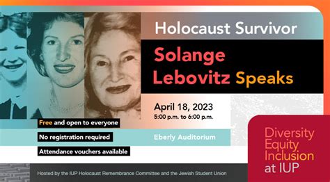 IUP Holocaust Remembrance Committee Hosting Holocaust Survivor in Honor ...