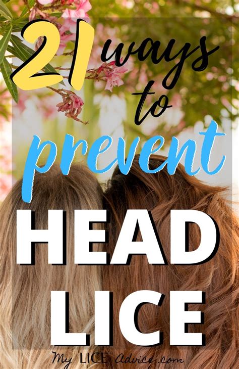 21 Proven Lice Prevention Strategies Every Parent Should Know