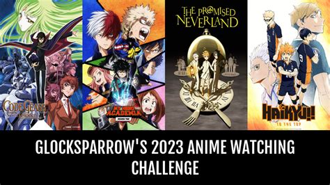 Glocksparrow's 2023 Anime Watching Challenge | Anime-Planet