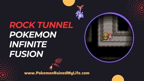 Rock tunnel Map - Pokemon Infinite Fusion 2023