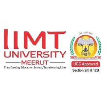 IIMT University: Courses, Fees, Admissions 2024, Placements, Rankings