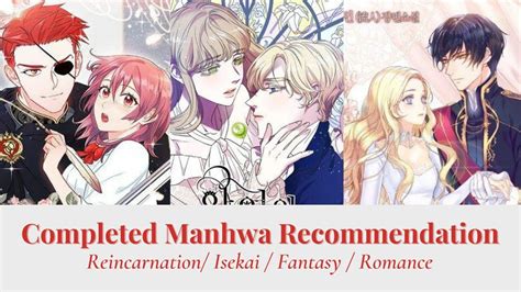 Completed Manhwa Recommendation (Reincarnation, Isekai, Fantasy ...