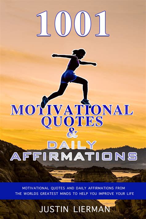 1001 Motivational Quotes & Daily Affirmations by Justin Lierman - Ebook ...