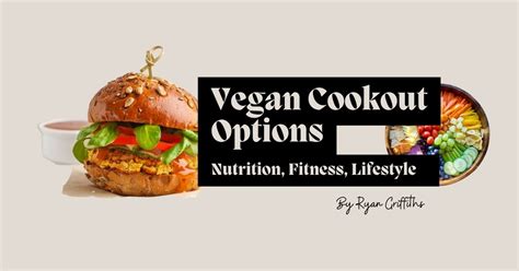 Delicious Vegan Cookout Options: Grill Meets Greens 2024 - Vegan Is It