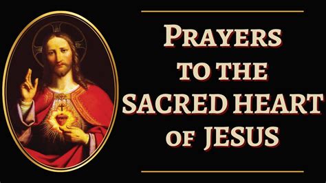 Prayers to the Sacred Heart of Jesus - YouTube