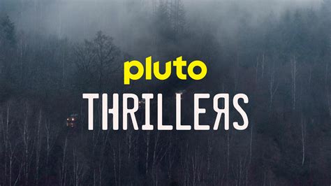 Pluto TV Thrillers Videos | Movies | Pluto TV