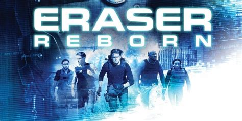 Eraser Reborn Trailer Gives First Look a Schwarzenegger Action Movie Reboot