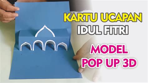 Cara Membuat Kartu Ucapan Idul Fitri 3d - 54+ Koleksi Gambar