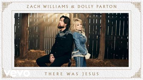 Dolly Parton, Zach Williams Song ‘There Was Jesus’ Hits Number 1 on ...