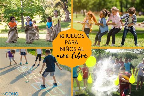 16 juegos para niños al aire libre - Conoce divertidísimos juegos para ...