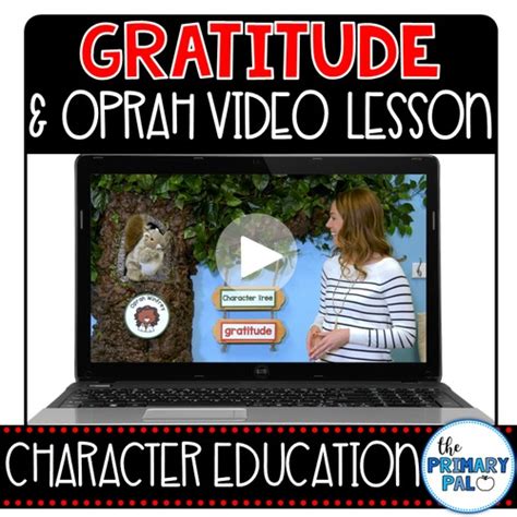 Gratitude & Oprah Character Education Video Lesson by The Primary Pal