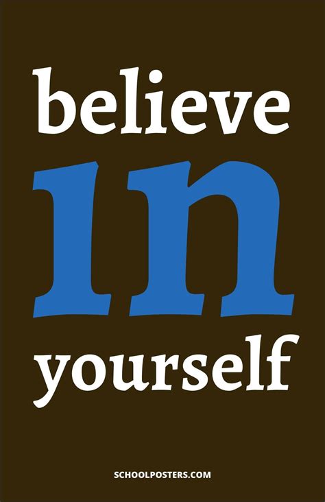 Believe In Yourself Poster – SchoolPosters.com LLC