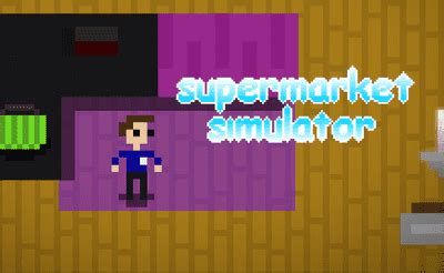 Supermarket Simulator — Let's Jump into the Fun!