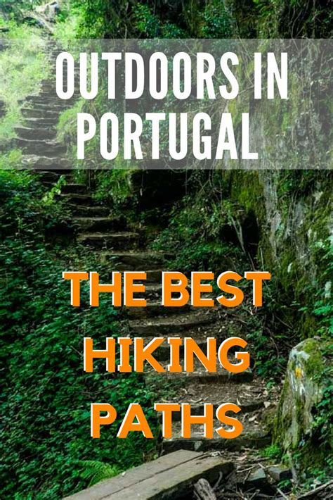 Hiking in Portugal: Some of the Best Trails and Places To Stay