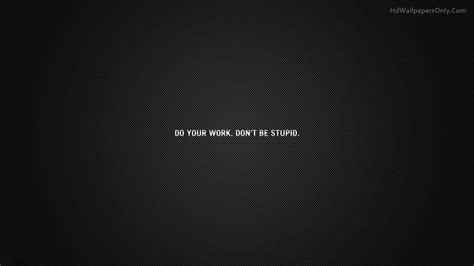 Work Quotes Wallpaper