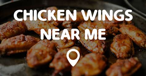 CHICKEN WINGS NEAR ME - Points Near Me