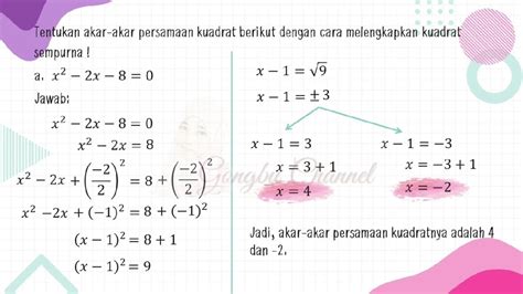 Rumus Menentukan Akar Persamaan Kuadrat Dengan Melengkapi Kuadrat Sempurna