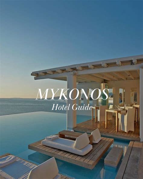 Best hotels in Mykonos | Mykonos Guide - Style My Trip