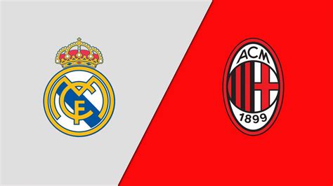 Real Madrid Vs Ac Milan 2024 Lineup - Corny Doralia