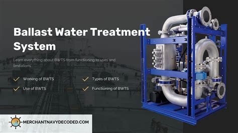 Ballast Water Treatment System & Functions of BWTS on Ship